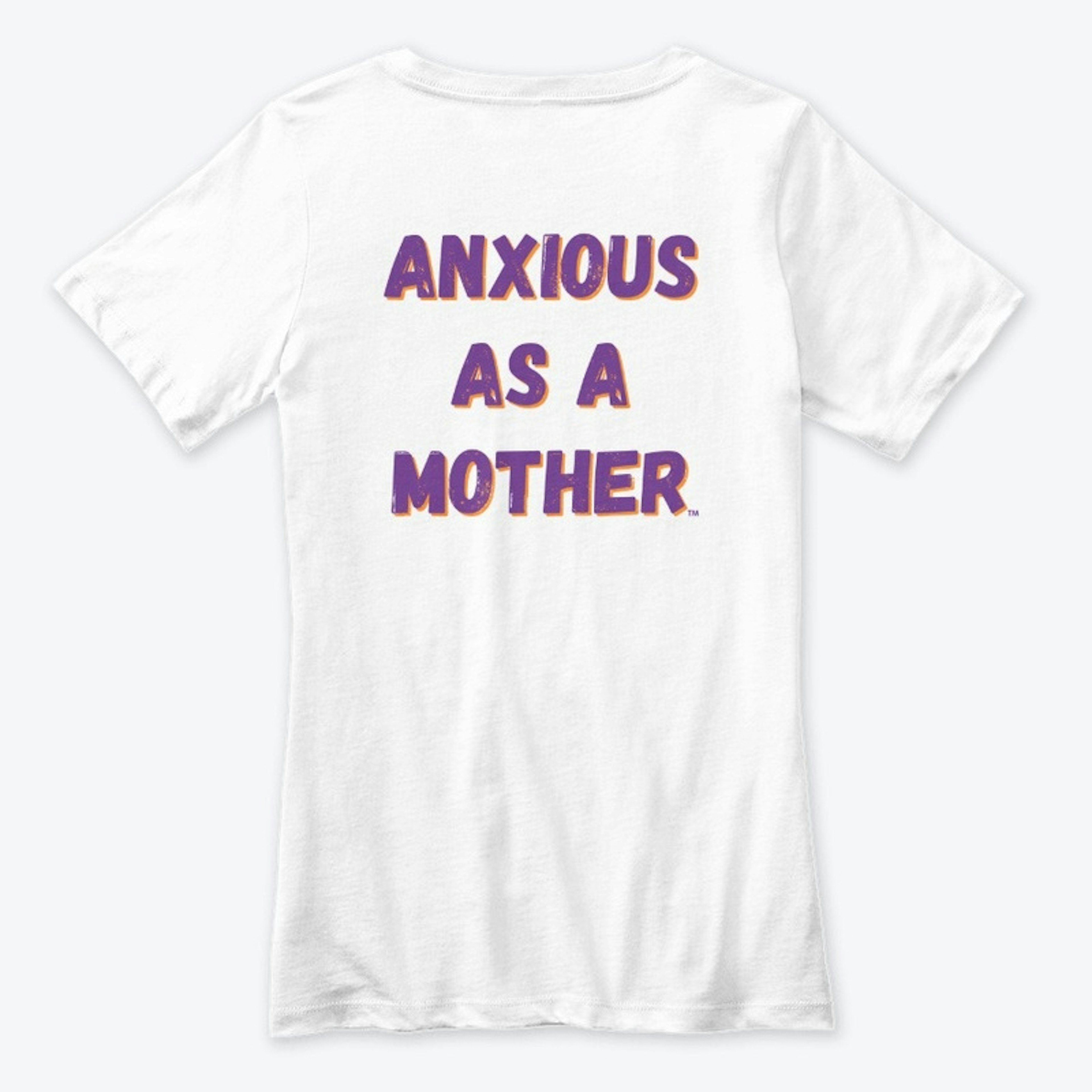 Anxious As A Mother